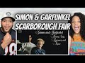 SUPER COOL!| FIRST TIME HEARING Simon & Garfunkel  - Scarborough Fair REACTION