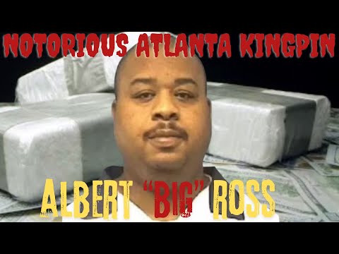 America's Gangsters: Albert "Big" Ross Became ATLANTA'S NOTORIOUS KINGPIN