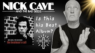 Nick Cave - God, Heartbreak & Heroin - A Dark, Perverse & Complex Album