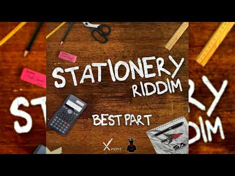 Shortpree - Best Part {Soca 2018}{Grenada/Vincy} Stationery Riddim