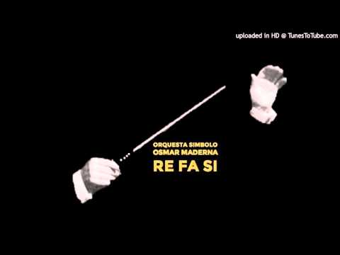 Today's Tango Is... Re Fa Si - Orq. Simbolo Osmar Maderna 14-10-1954