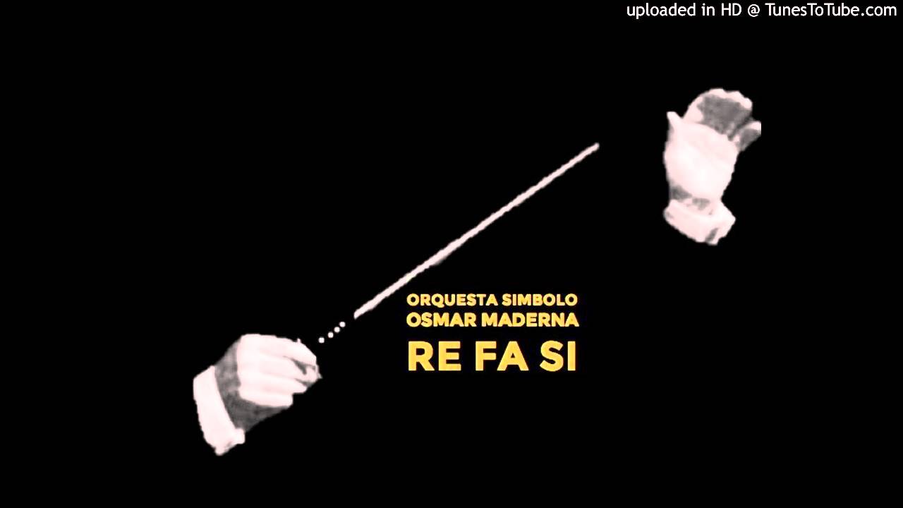 Today's Tango Is... Re Fa Si - Orq. Simbolo Osmar Maderna 14-10-1954