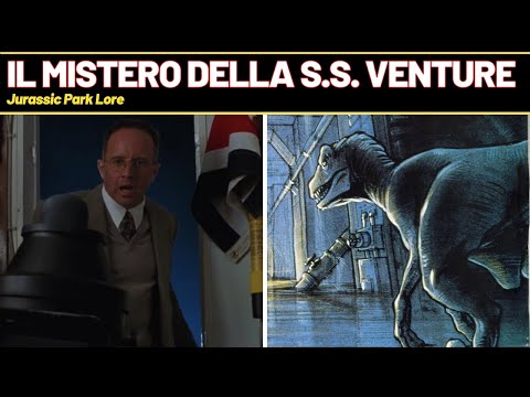 Il MISTERO della S.S. VENTURE spiegato [Jurassic Park Lore]