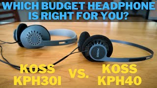 Koss KPH40 vs KPH30i - Which Budget Headphone is Right for You?
