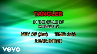 Maroon 5 - Tangled (Karaoke)