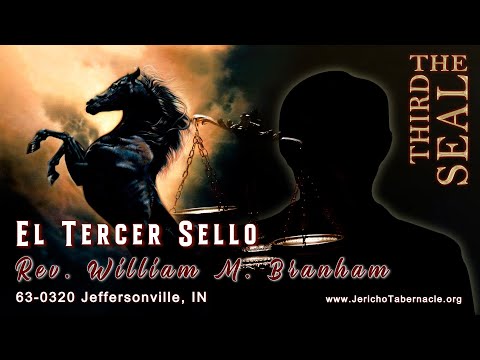 2022-0216 - 63-0320 The Third Seal - Rev. William M. Branham