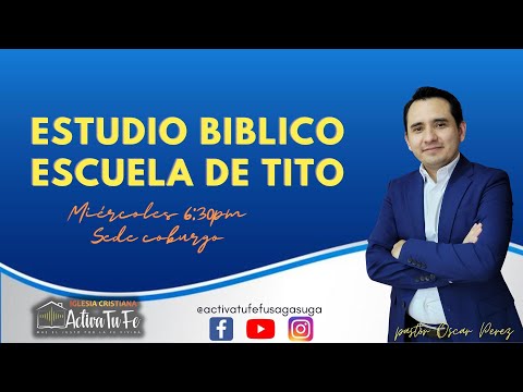 ESTUDIO  BIBLICO ESCUELA DE TITO