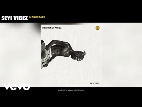 Seyi Vibez - MARIO KART on Spotify Charts