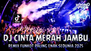 Download lagu DJ CINTA MERAH JAMBU (VIRAL) !! Dugem Nonstop Full Bass | REMIX FUNKOT PALING ENAK SEDUNIA 2025 mp3 Download lagu DJ CINTA MERAH JAMBU (VIRAL) !! Dugem Nonstop Full Bass | REMIX FUNKOT PALING ENAK SEDUNIA 2025 mp3