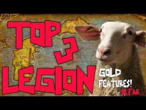 WoW Gold Farming 6.2.4 - Gold Guide Series Ep.59 - TOP 3 | Legion Gold Features - WoD ✔