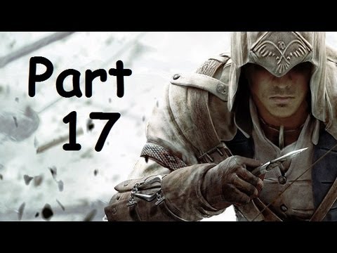 Assassin's Creed 3 Walkthrough Part 17 HD PS3