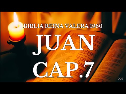 Spoken Bible-Bible Reina Valera 1960 John Chapter 7