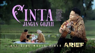 Download lagu Arief Putra - Cinta Jangan Goyah mp3