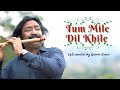 Tum Mile Dil Khile Instrumental By Naveen Kumar