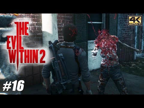 The Evil Within 2 - PS4 Pro Gameplay Playthrough 4K 2160p - PART 16