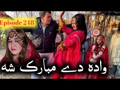 Wada De Mubarak Sha ll Khpala Weena Drama Episode 248 By Charsadda Vines Director Sadiq Khan 2026 