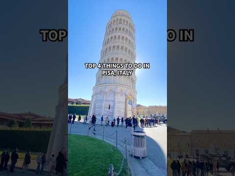 TOP 4 THINGS TO DO IN PISA, ITALY #trendingshorts #italy #pisa #italytravelguide