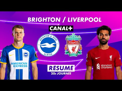 Le résumé de Brighton / Liverpool - Premier League 2022-23 (20ème journée)
