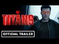 Titans Season 4 - Official Trailer (2022) Brenton Thwaites, Anna Diop