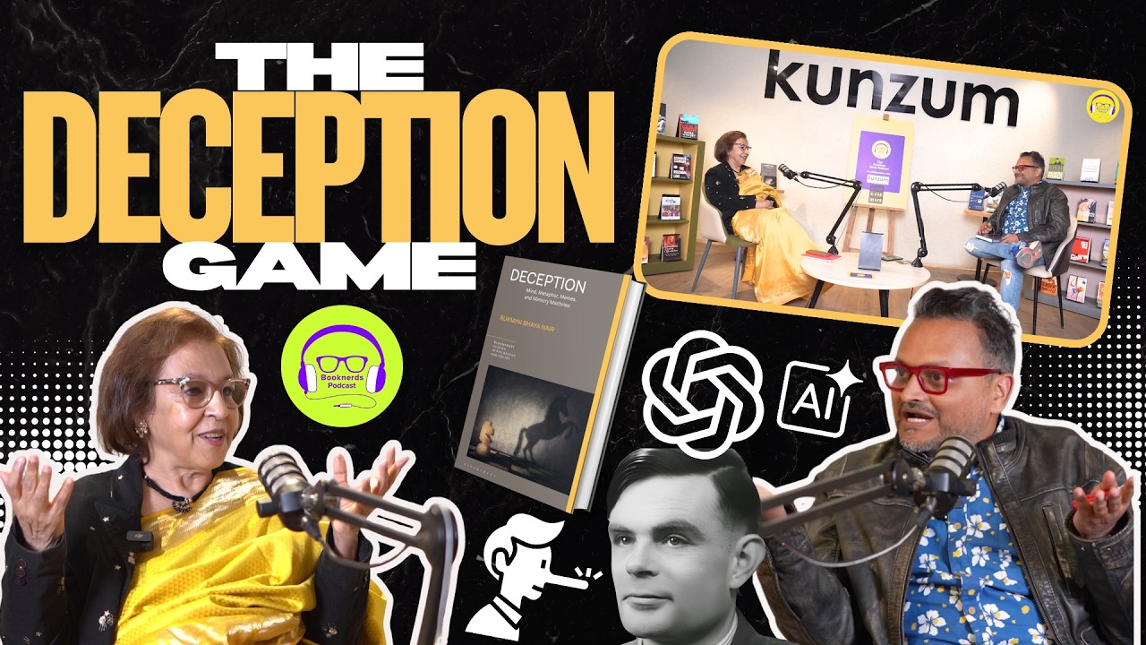 The Deception Game ft. Professor Rukmini Bhaya Nair
