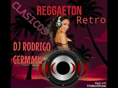 Clássicos Reggaeton Enganchados  Dj Rodrigo Germany