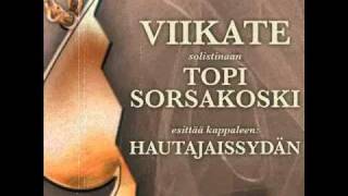 Viikate solistinaan Topi Sorsakoski - Hautajaissydän