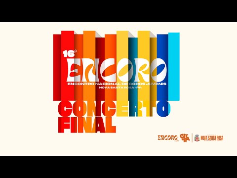 16º ENCORO - Encontro Nacional de Coros Juvenis de Nova Santa Rosa - PR - 2025