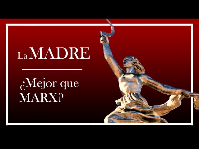 Vídeo relacionado con La madre (Clásicos de la literatura universal)