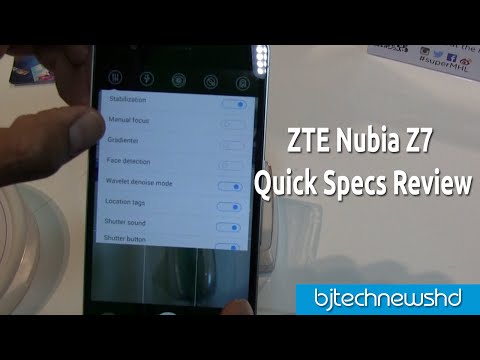 ZTE Nubia Z7 Quick Specs Review!