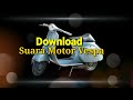 Efek Suara Motor Vespa