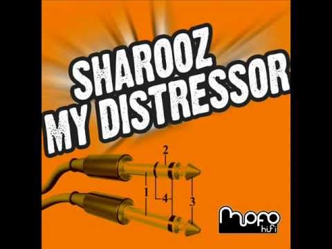 Sharooz - My Distressor (Bruce Aisher Rokoko Rewind Mix)