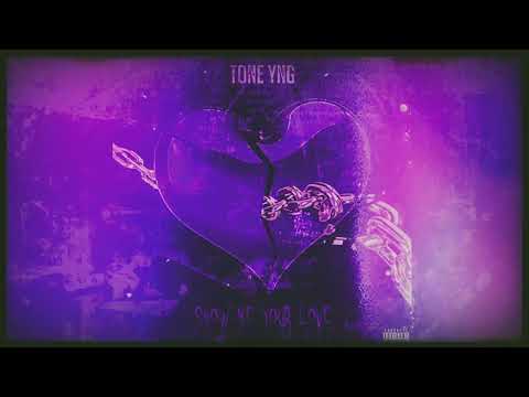 Tone YNG - Show Me Your Love