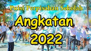 Download lagu Puisi Perpisahan Sekolah Angkatan 2022 - Detik Perpisahan | Sedih dan Berkesan mp3