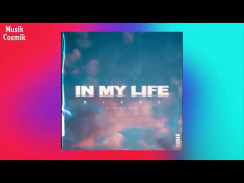 Mirna Feat. Adrian Swish - In My Life