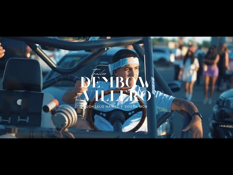 GONZALO NAWEL x SOSSA MOB - “ Dembow Villero “ (Trailer Official 2022) @lacrewfilms