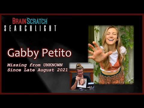 Gabby Petito on Brainscratch Searchlight