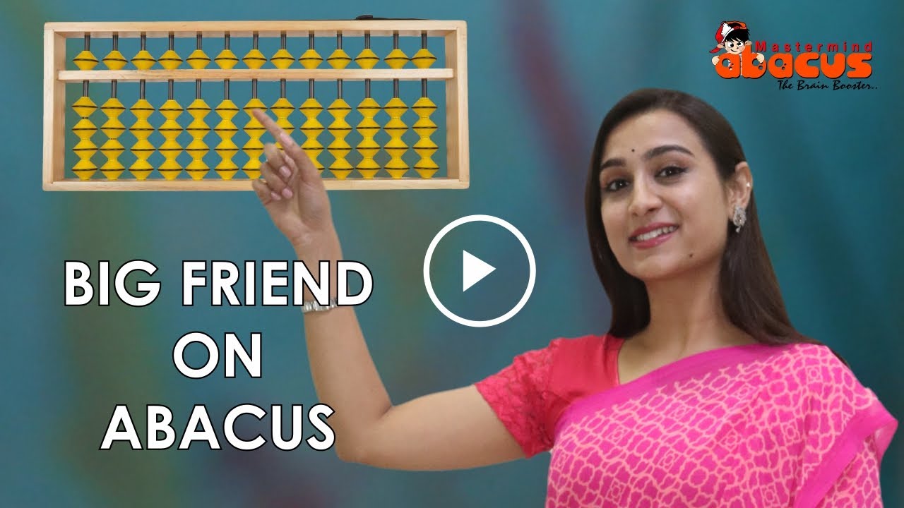 Abacus Tutorials | Lesson - Formula In Big Friend | Abacus Classes