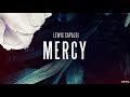 Lewis Capaldi - Mercy - Lyrics
