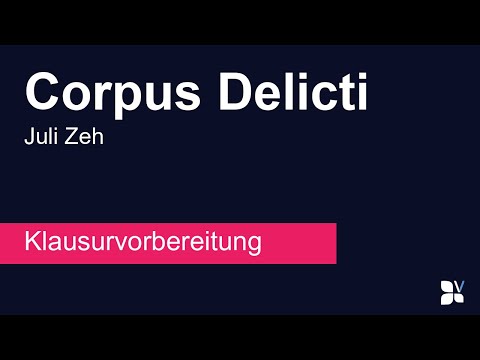 Corpus Delicti (Juli Zeh) – Zusammenfassung, Analyse, Interpretation | Klausurhilfe