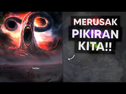 Bagaimana Cosmic Horror Membuat Kalian Gila?