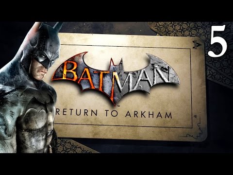 Batman Return To Arkham Asylum: Walkthrough Part 5 - Rescue Commissioner Gordon