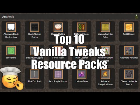 Top 10 Minecraft Resource Packs (Vanilla Tweaks)