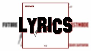 Future - 31 DAYS (Lyrics)