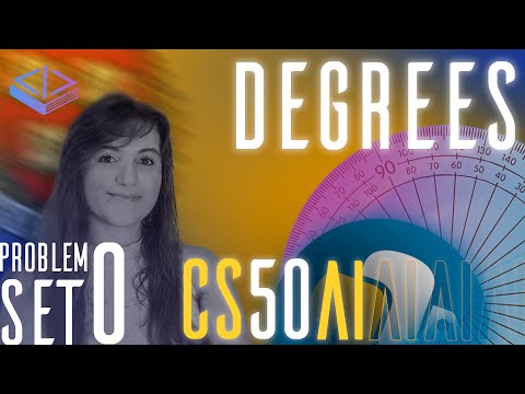 (CS50 AI) DEGREES - PROJECT 0 | SOLUTION