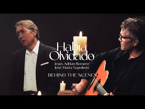 Jesús Adrián Romero ft José Maria Napoleón - Detrás de Cámaras de Había Olvidado