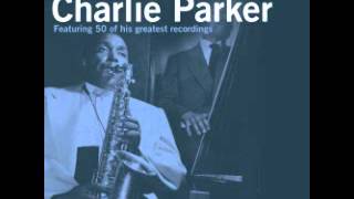 Charlie Parker - Max is Making Wax