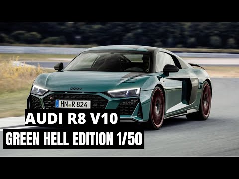 2021 Audi R8 V10 Green Hell Edition 1/50 Limited Edition : A Success Story for Audi