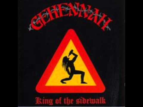 Gehennah - King of the Sidewalk (Full Album)