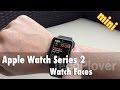 Apple Watch Series 2 Watch Faces