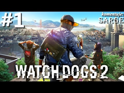Zagrajmy w Watch Dogs 2 [PS4 Pro] odc. 1 - Hakerski talent Marcusa
